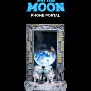 Not The Moon Phone Portal