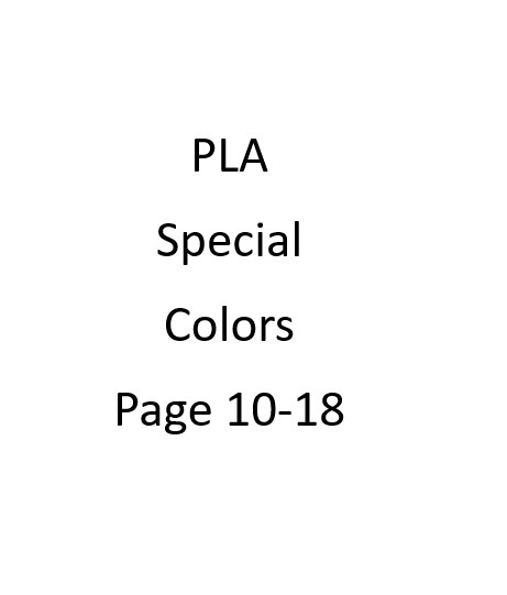 PLA - Special Colors Page 10-18
