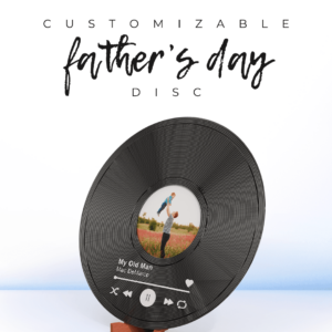 Customizable Father's Day Disc