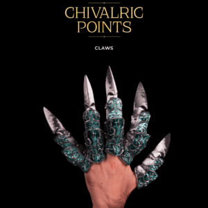 Chivalric Points Claws
